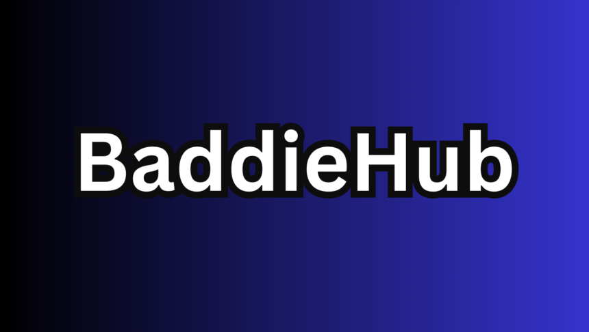 BaddieHub