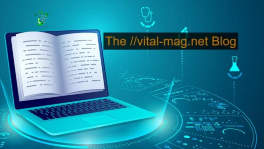 the //vital-mag.net blog