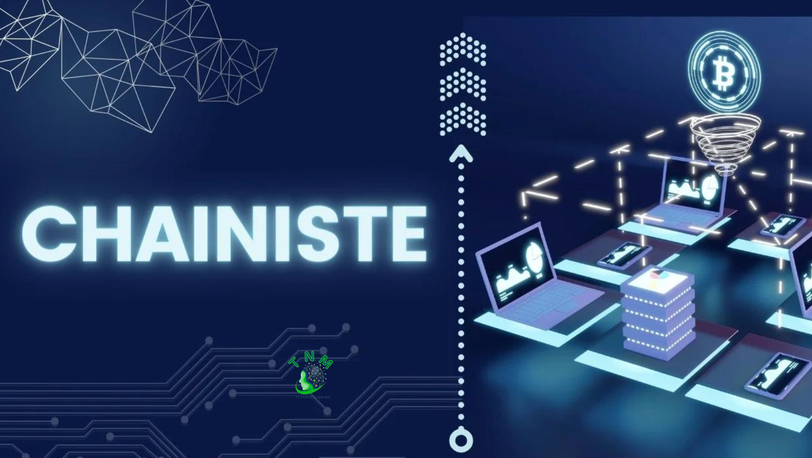 Chainiste